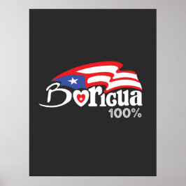 Boricua Poster 100 % Puerto Rico