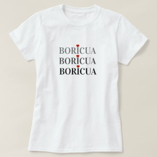 Boricua Puerto RIco T Shirt