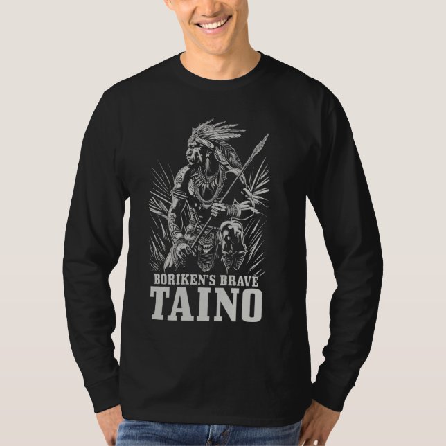 Borikens Modiga Taino Warrior-Pride, ursprungsvärd T Shirt (Framsida)