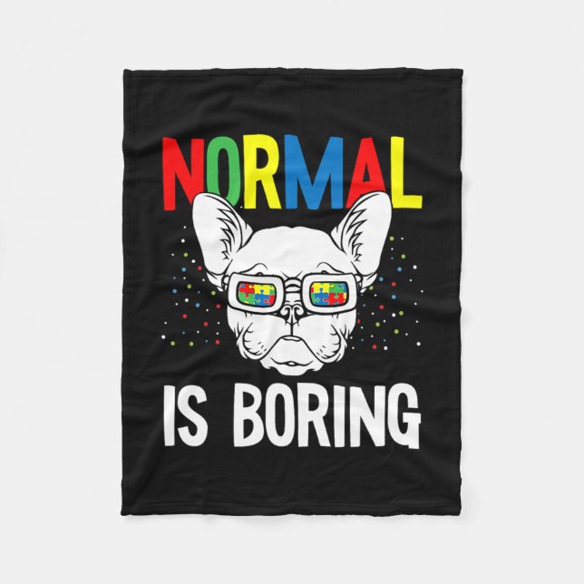 Boring Autism Awareness Fransk Bulldog Hund Puzz Fleecefilt (Framsidan)