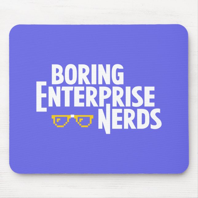 Boring Enterprise Nerds Mousepad Musmatta (Framsidan)