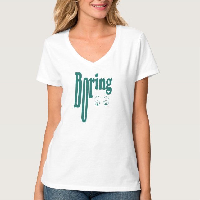 Boring T Shirt (Framsida)