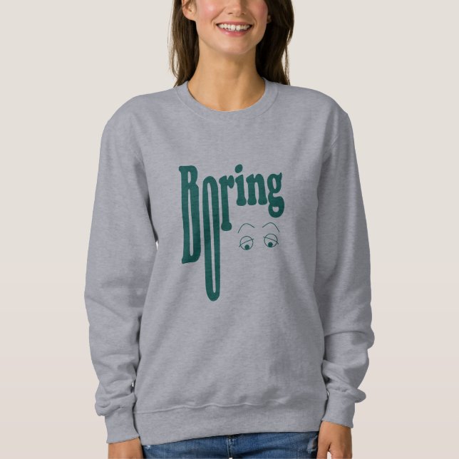 Boring T Shirt (Framsida)