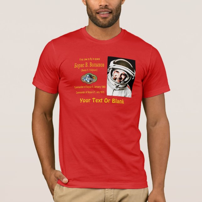Boris Volynov - First Jewish Cosmonaut T Shirt (Framsida)