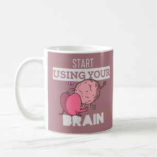 Börja använda hjärnan Funny hjärndesign Kaffemugg
