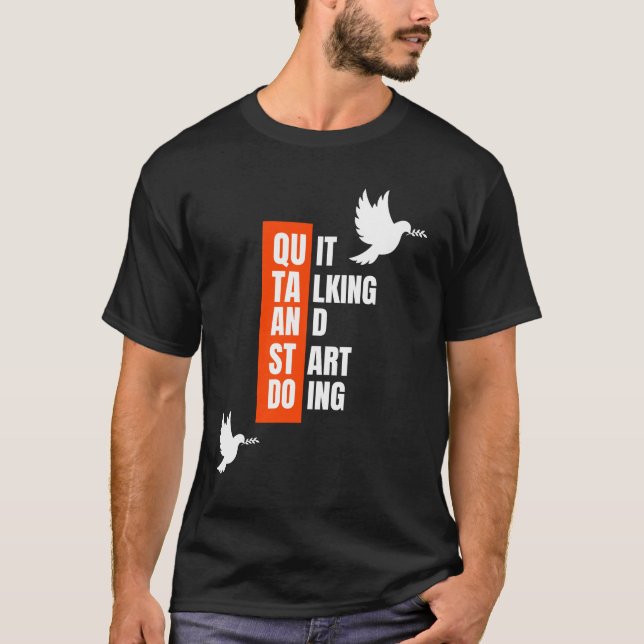 Börja Göra – Motivation i Handling | Inspirerande  T Shirt (Framsida)