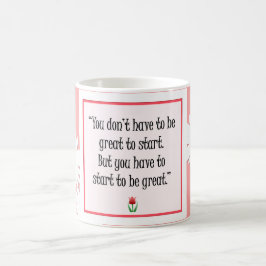 Börja göra Underbart Sak - Motiv Rosa Mugg