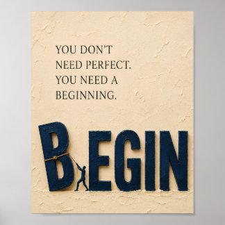 Börja innan det är perfekt – Nya Början Motivation Poster