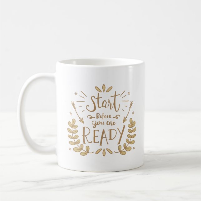 börja innan du är redo kaffemugg (Vänster)