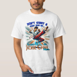 Börja inte bråka med mig t shirt