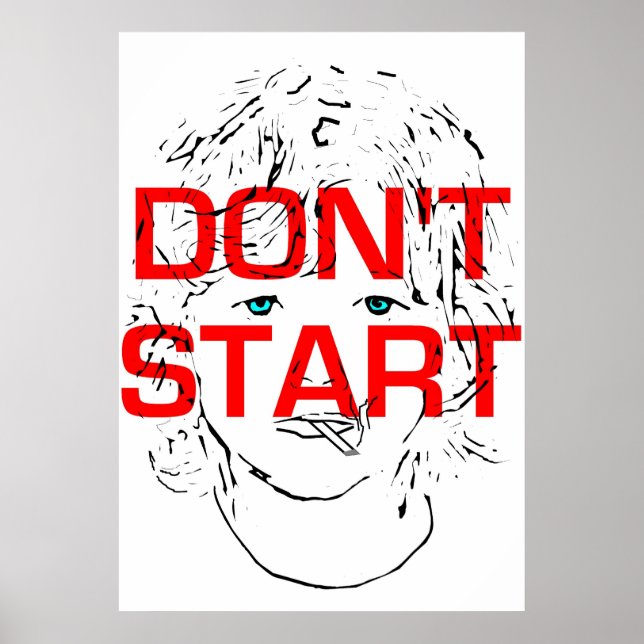 Börja inte röka poster (Framsidan)