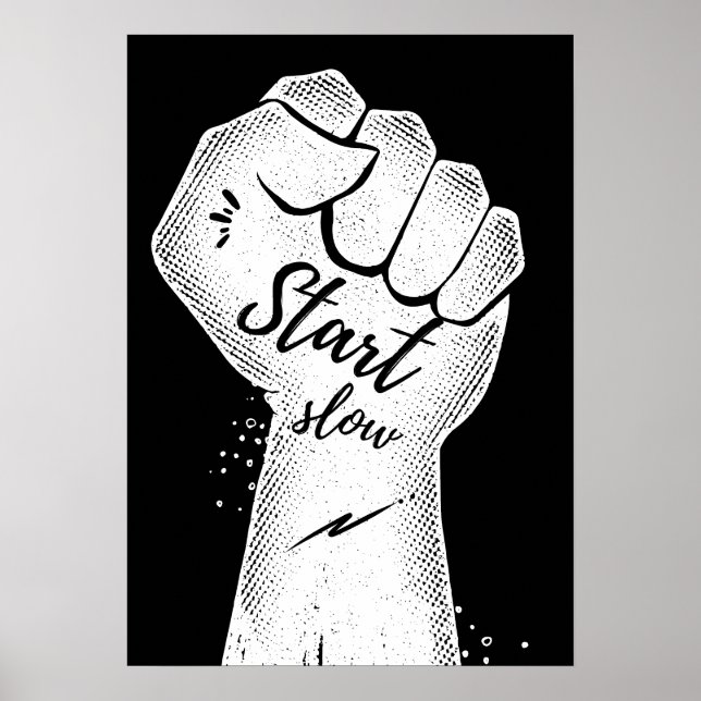 Börja långsamt. Motiverande Poster (Framsidan)