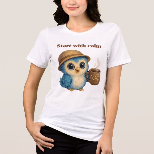 Börja med Lugn - Motiv T-Shirt-etikett T Shirt (Framsida)