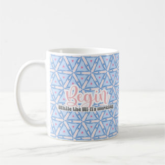 Börja medan Wi-Fi arbetar Kaffemugg