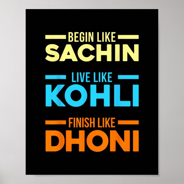 Börja Sachin Lev som Kohli Avsluta Dhoni Cricket  Poster (Framsidan)