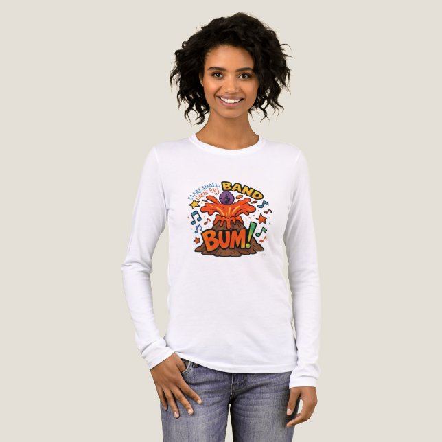 Börja Små Växa Stor Band Vulkan Vit Långärmad T Shirt (Hel framsida)