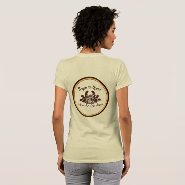 Börja tala när daggdroppar Dam tee shirt (Hel baksida)