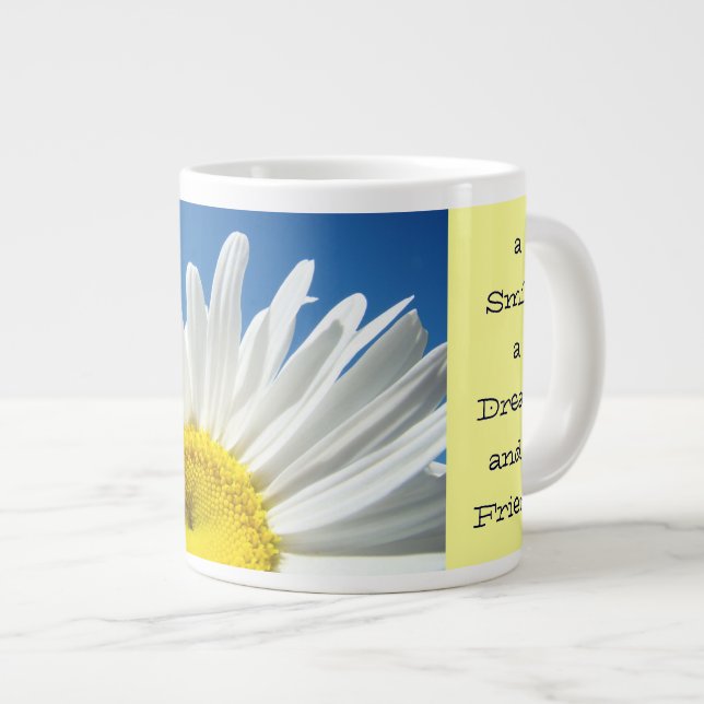 Börja varje dag Mugg Leende Dröm & en vän Jumbo Mugg (Framsida höger)