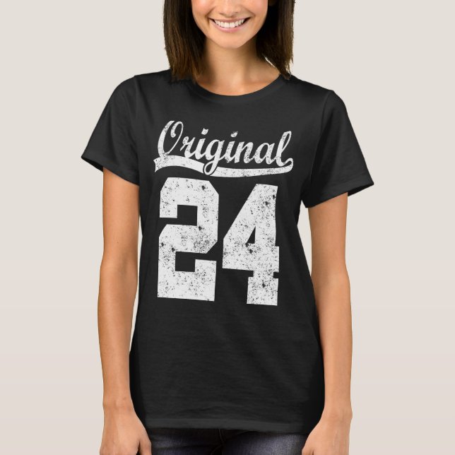 Born 24 birthday shirt t (Framsida)