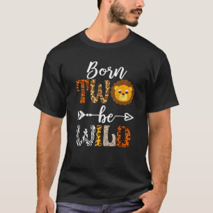 Born 2, Blev Vild Dekorationer Birday Boy Baby T Shirt