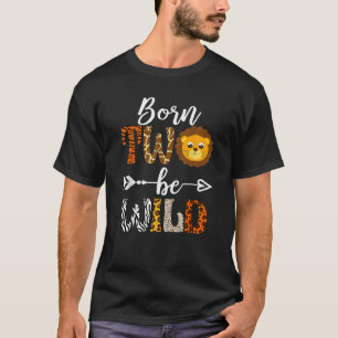 Born 2, Blev Vild Dekorationer Birday Boy Baby T Shirt