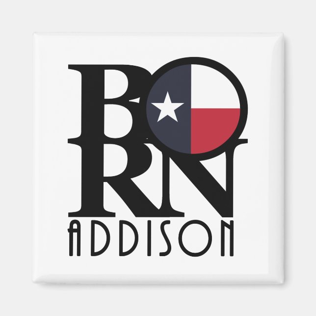BORN Addison Texas Magnet (Framsidan)