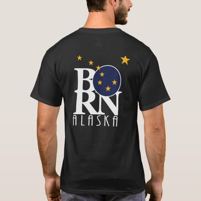 BORN Alaska (återtryck) T Shirt (Baksida)