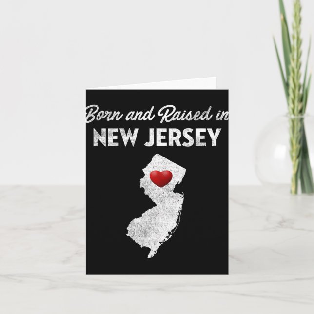 Born And Raised In New Jersey - New Jersey Nj  Kort (Framsida)