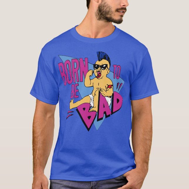 Born är dålig t shirt (Framsida)