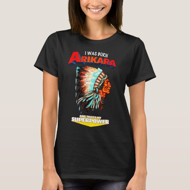 Born Arikara Thors Toppen Native American T Shirt (Framsida)