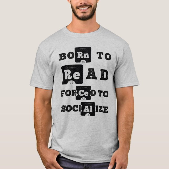 Born att läsa tvingad att socialisera t shirt (Framsida)