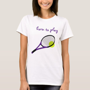 Born att spela, Tennis Boll och Racquet, Trendig C T Shirt