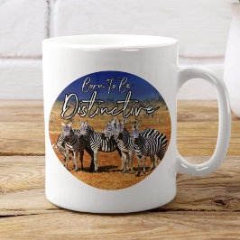 "Born att vara särskiljbar" Zebra Art Kaffemugg