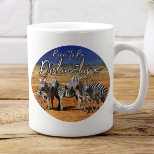 "Born att vara särskiljbar" Zebra Art Kaffemugg