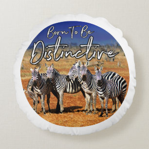 "Born att vara särskiljbar" Zebra Art Rund Kudde