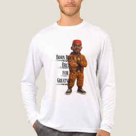 Born Bold Bred for Greatness,Afro modern,3d T Shirt