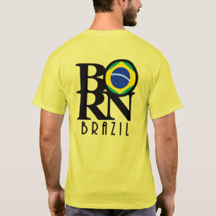 BORN Brasilien (återutskrift) T Shirt