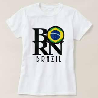BORN Brasilien (framskrift) T Shirt