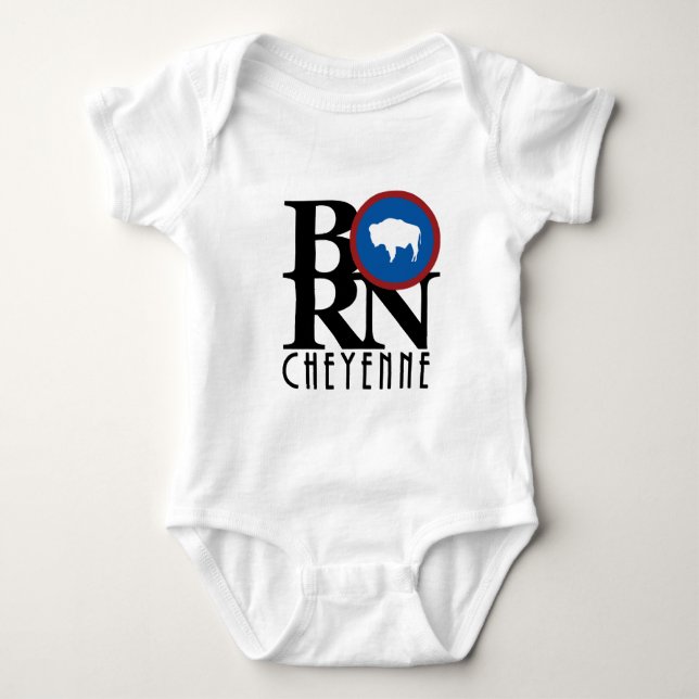 BORN Cheyenne Wyoming T Shirt (Framsida)