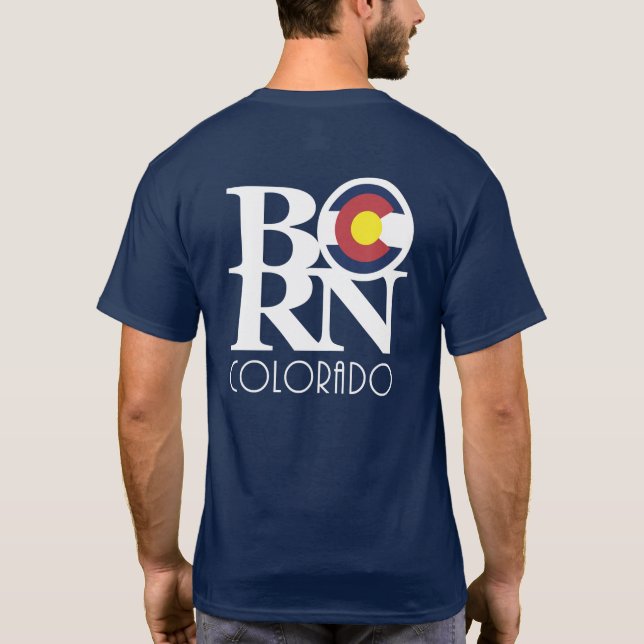 BORN Colorado (baksida) T Shirt (Baksida)