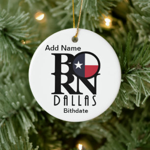 BORN Dallas Texas Anpassningsbar Ornament