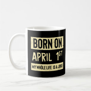 Born den 1 april.. kaffemugg