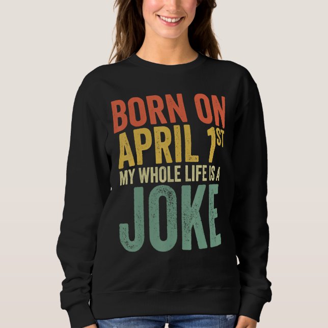 Born den 1 april.. t shirt (Framsida)
