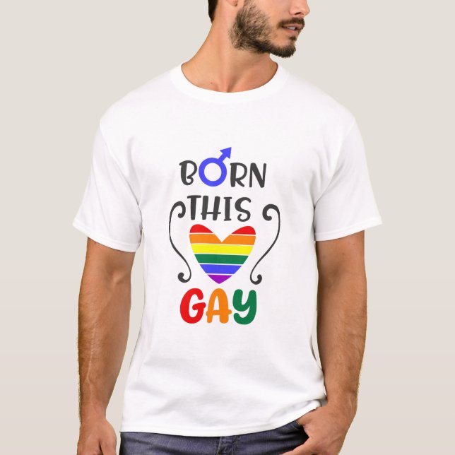 Born Den här Gay T Shirt (Framsida)
