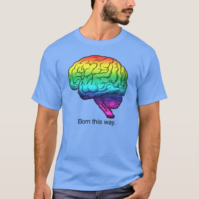 BORN DEN HÄR SÄTTNINGEN BRAIN T SHIRT (Framsida)