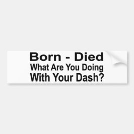 Born - Död vad du gör med ditt streck Bildekal