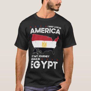 Born Egyptens Egypten American USA CitizCitizCitiz T Shirt