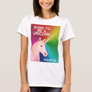 Born för att bli en enhörsstaty, magisk regnbåge t shirt