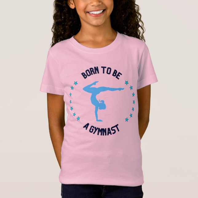 Born för att bli Gymnast med Stars Cute Girls T Shirt (Framsida)