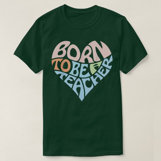 Born för att bli lärarexamen... t shirt (Design framsida)